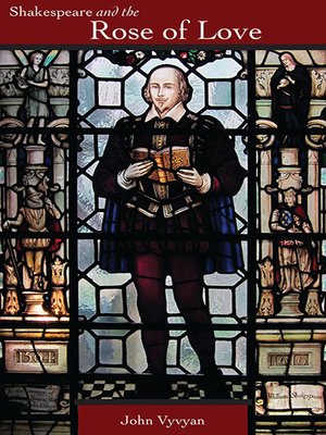 cover image of Shakespeare and the Rose of Love